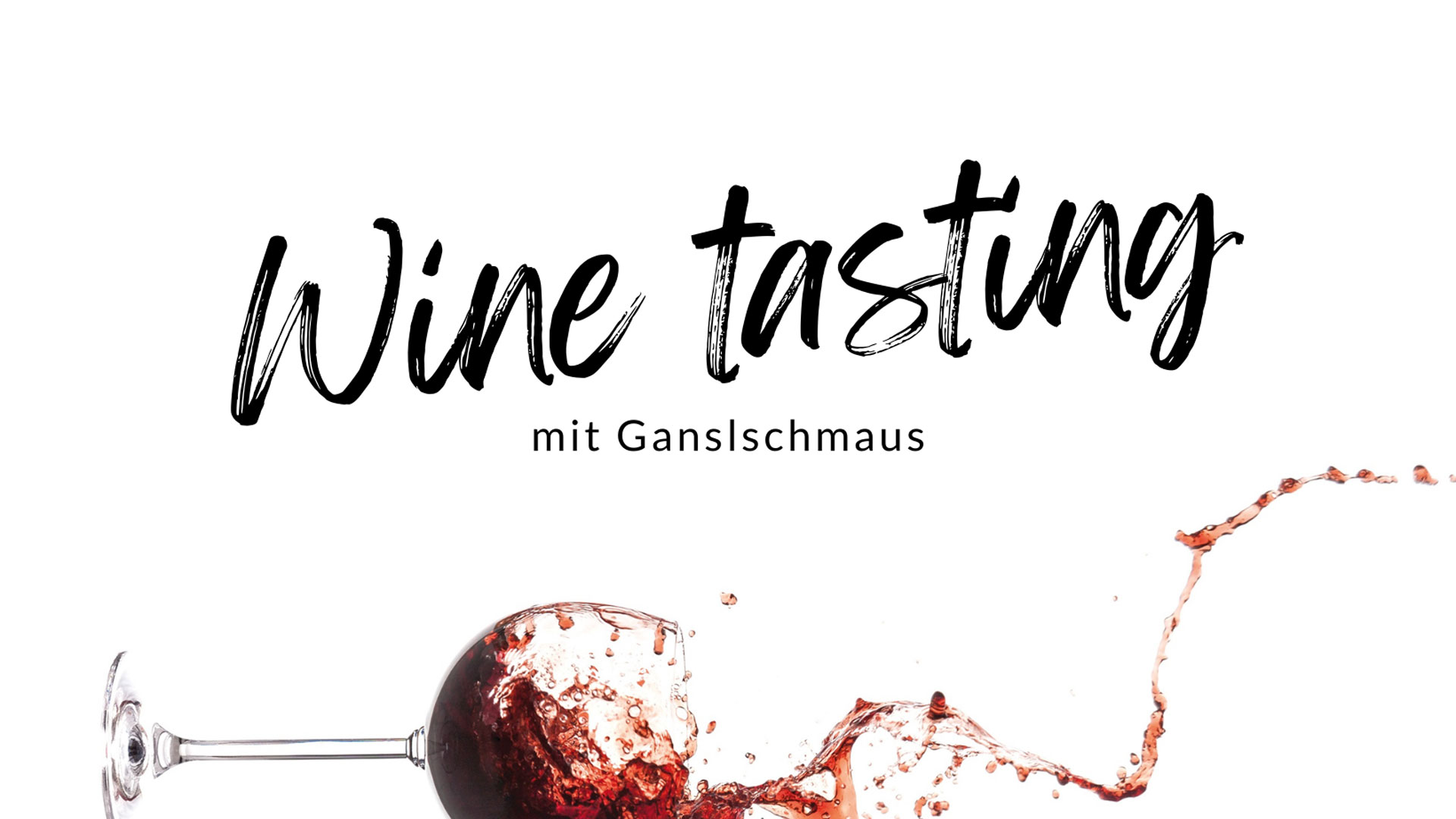 "Wine tasting" im Gasthof Lüftner